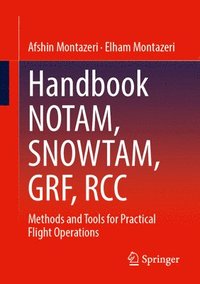 bokomslag Handbook NOTAM, SNOWTAM, GRF, RCC