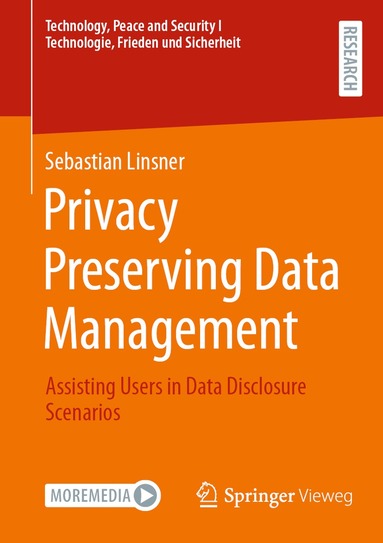 Sebastian Linsner - Privacy Preserving Data Management, Häftad
