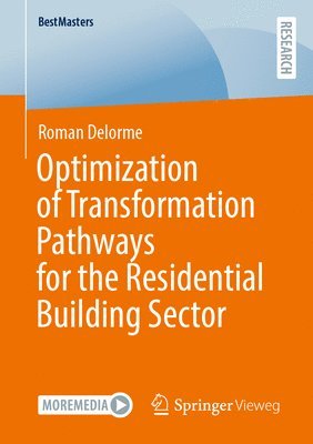 bokomslag Optimization of Transformation Pathways for the Residential Building Sector