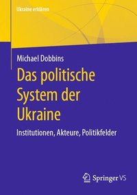 bokomslag Das politische System der Ukraine