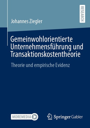 Johannes Ziegler - Gemeinwohlorientierte Unternehmensführung und Transaktionskostentheorie, Häftad