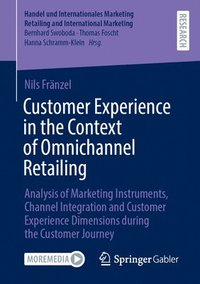 bokomslag Customer Experience in the Context of Omnichannel Retailing