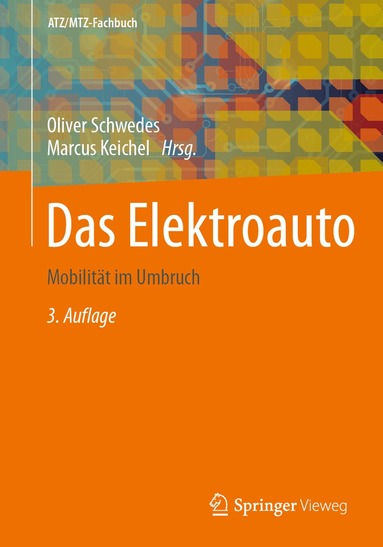 Oliver Schwedes, Marcus Keichel - Das Elektroauto, Häftad