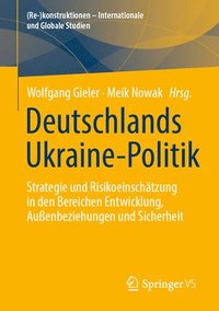 bokomslag Deutschlands Ukraine-Politik