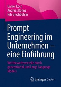 bokomslag Prompt Engineering im Unternehmen  eine Einfhrung