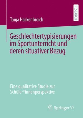 bokomslag Geschlechtertypisierungen im Sportunterricht und deren situativer Bezug