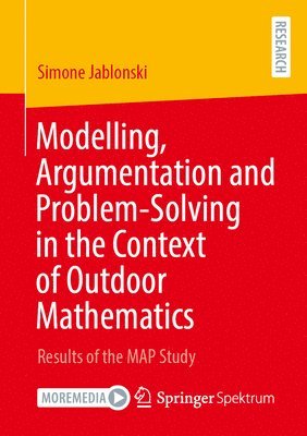 bokomslag Modelling, Argumentation and Problem-Solving in the Context of Outdoor Mathematics