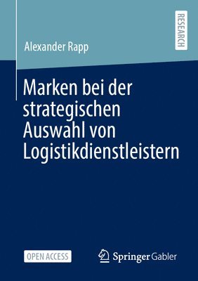 bokomslag Marken bei der strategischen Auswahl von Logistikdienstleistern