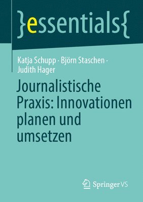 bokomslag Journalistische Praxis: Innovationen planen und umsetzen