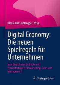 bokomslag Digital Economy: Die neuen Spielregeln fr Unternehmen