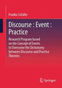 bokomslag Discourse : Event : Practice