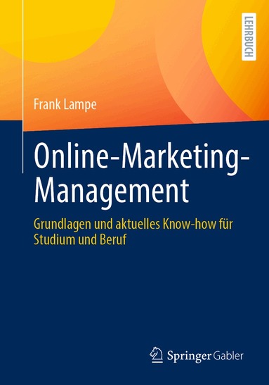 Frank Lampe - Online-Marketing-Management, Häftad