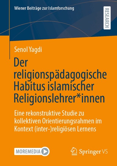Senol Yagdi - Der religionspädagogische Habitus islamischer Religionslehrer*innen, Häftad