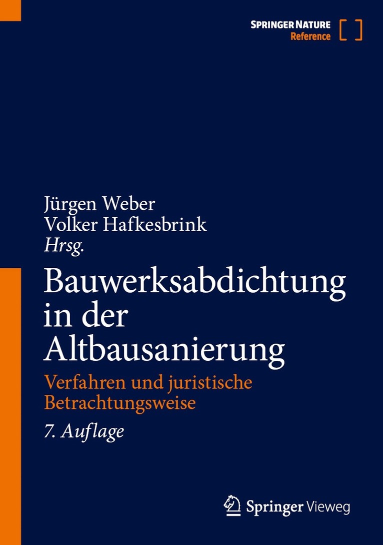 Jürgen Weber, Volker Hafkesbrink - Bauwerksabdichtung in der Altbausanierung, Inbunden