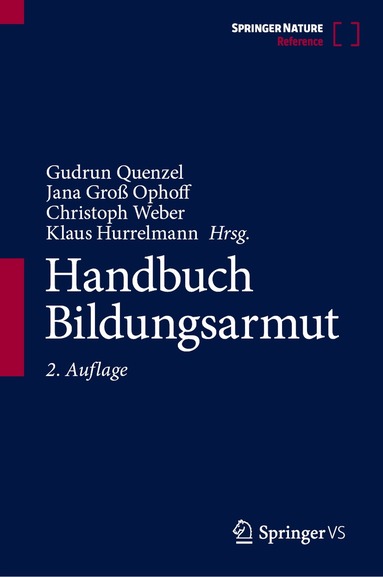 Gudrun Quenzel, Jana Groß Ophoff, Christoph Weber, Klaus Hurrelmann - Handbuch Bildungsarmut, Inbunden