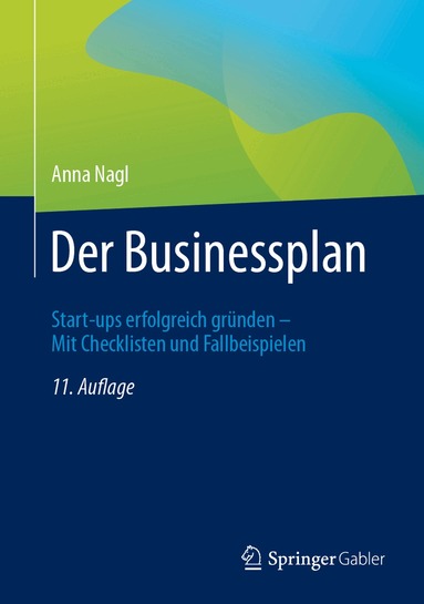 Anna Nagl - Der Businessplan, Inbunden