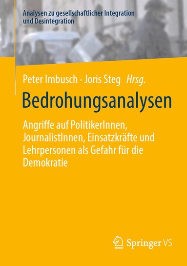 Peter Imbusch, Joris Steg - Bedrohungsanalysen, Häftad