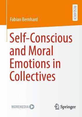 bokomslag Self-Conscious and Moral Emotions in Collectives