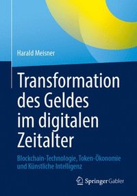 bokomslag Transformation des Geldes im digitalen Zeitalter