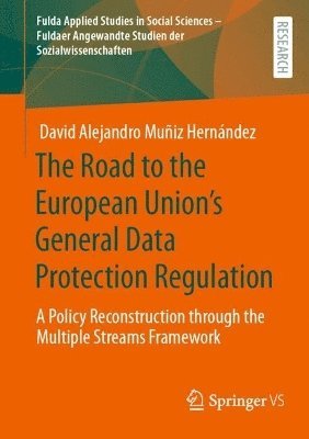 bokomslag Road to the European Union's General Data Protection Regulation