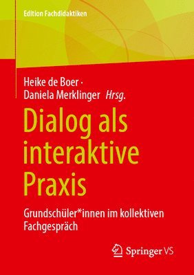 bokomslag Dialog als interaktive Praxis