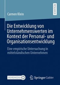bokomslag Die Entwicklung von Unternehmenswerten im Kontext der Personal- und Organisationsentwicklung