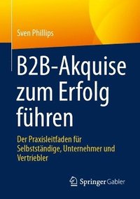 bokomslag B2B-Akquise zum Erfolg führen