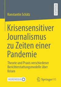 bokomslag Krisensensitiver Journalismus zu Zeiten einer Pandemie
