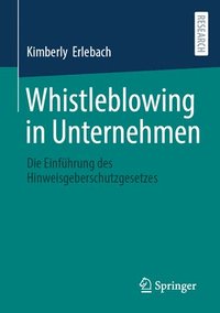 bokomslag Whistleblowing in Unternehmen
