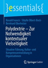 bokomslag Polydextrie - Zur Notwendigkeit kontextualer Vielseitigkeit