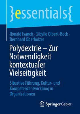 bokomslag Polydextrie - Zur Notwendigkeit kontextualer Vielseitigkeit