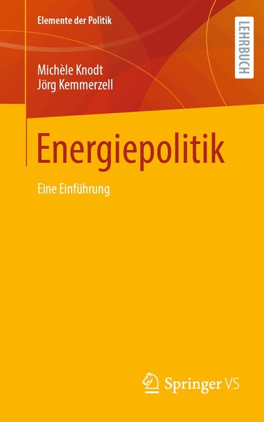 Michèle Knodt, Jörg Kemmerzell - Energiepolitik, Häftad