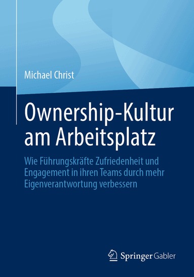 Michael Christ - Ownership-Kultur am Arbeitsplatz, Häftad