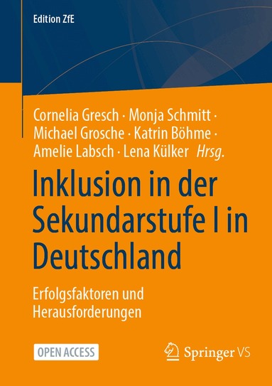 Cornelia Gresch, Monja Schmitt, Michael Grosche, Katrin Böhme, Amelie Labsch, Lena Külker - Inklusion in der Sekundarstufe I in Deutschland, Häftad