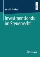 bokomslag Investmentfonds im Steuerrecht