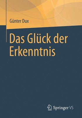 bokomslag Das Glück der Erkenntnis