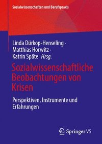 bokomslag Sozialwissenschaftliche Beobachtungen von Krisen