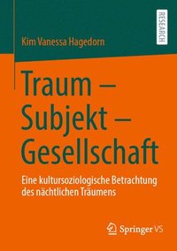bokomslag Traum - Subjekt - Gesellschaft