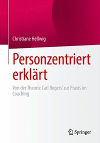 bokomslag Personzentriert erklärt