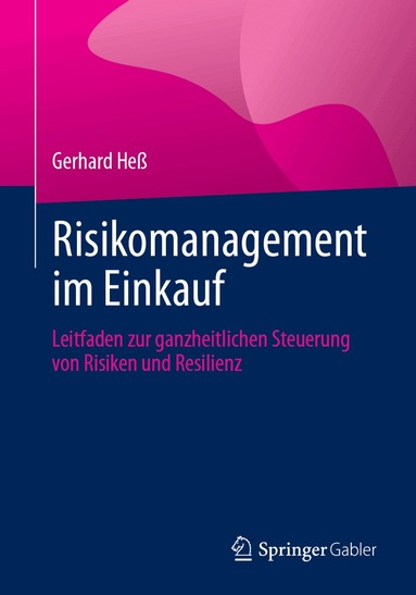 Gerhard Heß - Risikomanagement im Einkauf, Häftad