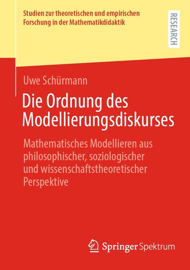 Uwe Schürmann - Die Ordnung des Modellierungsdiskurses, Häftad