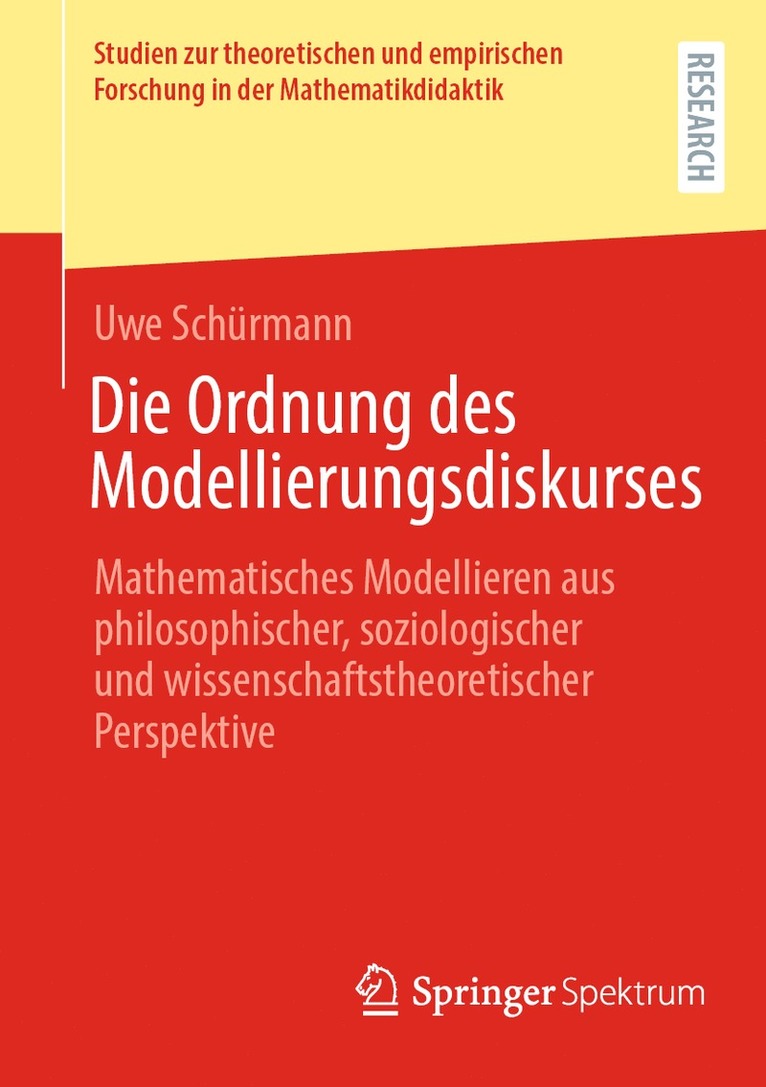 Uwe Schürmann - Die Ordnung des Modellierungsdiskurses, Häftad