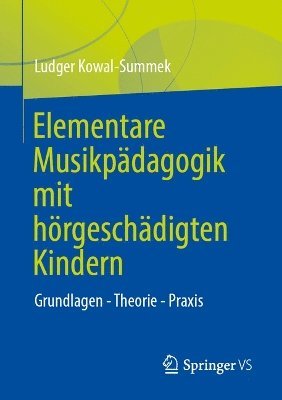 bokomslag Elementare Musikpädagogik mit hörgeschädigten Kindern