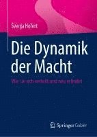 bokomslag Die Dynamik der Macht