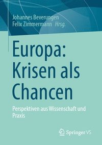 bokomslag Europa: Krisen als Chancen