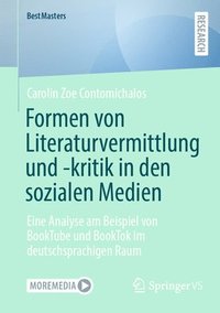 bokomslag Formen von Literaturvermittlung und -kritik in den sozialen Medien