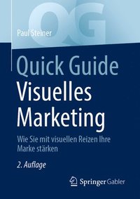 bokomslag Quick Guide Visuelles Marketing