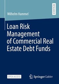 bokomslag Loan Risk Management of Commercial Real Estate Debt Funds