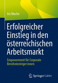 bokomslag Erfolgreicher Einstieg in den österreichischen Arbeitsmarkt