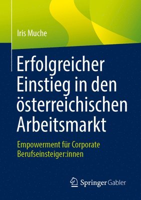 bokomslag Erfolgreicher Einstieg in den österreichischen Arbeitsmarkt